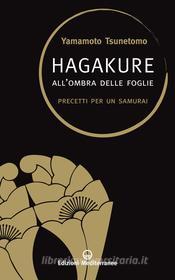 Ebook Hagakure di Yamamoto Tsunetomo edito da Edizioni Mediterranee