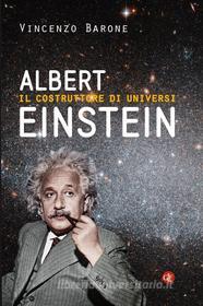 Ebook Albert Einstein di Vincenzo Barone edito da Editori Laterza