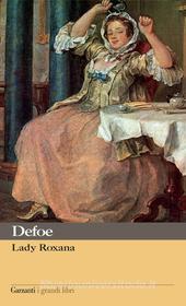 Ebook Lady Roxana di Daniel Defoe edito da Garzanti classici