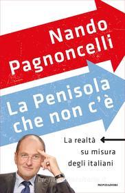 Ebook La Penisola che non c'è di Pagnoncelli Nando edito da Mondadori