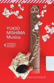 Ebook Musica di Yukio Mishima edito da Feltrinelli Editore