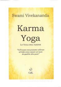 Ebook Karma Yoga di Swami Vivekananda edito da Edizioni Cerchio della Luna