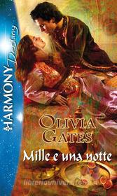 Ebook Mille e una notte di Olivia Gates edito da HarperCollins Italia