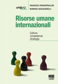Ebook Risorse umane internazionali di Francesca Prandstraller, Barbara Quacquarelli edito da Apogeo Education