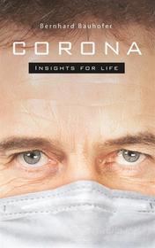 Ebook Corona di Bernhard Bauhofer edito da Books on Demand