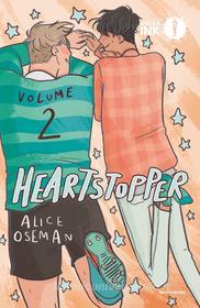 Ebook Heartstopper - Volume 2 di Oseman Alice edito da Mondadori