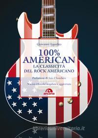 Ebook 100% American di Giovanni Ippolito edito da Arcana