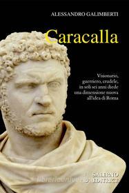 Ebook Caracalla di Alessandro Galimberti edito da Carocci Editore