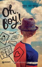 Ebook Oh, boy! di Murail Marie-Aude edito da Giunti