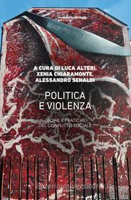 Ebook Politica e violenza di AA. VV. edito da Meltemi