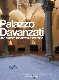 Ebook Palazzo Davanzati di Vaccari Maria Grazia edito da Giunti