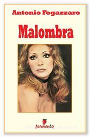 Libro Ebook Malombra di Antonio Fogazzaro di Fermento