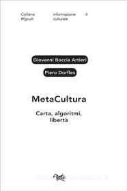 Ebook MetaCultura di Giovanni Boccia Artieri, Piero Dorfles edito da Aras Edizioni