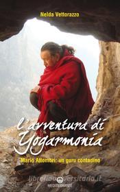 Ebook L' Avventura di Yogarmonia di Nelda Vettorazzo edito da Edizioni Mediterranee