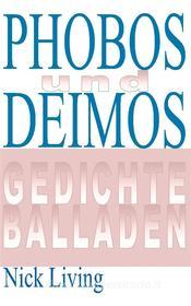 Ebook Phobos und Deimos di Nick Living edito da Books on Demand