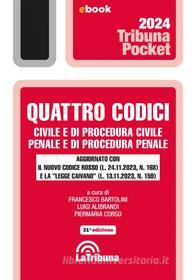 Ebook Quattro codici di Luigi Alibrandi, Francesco Bartolini, Piermaria Corso edito da Casa Editrice La Tribuna