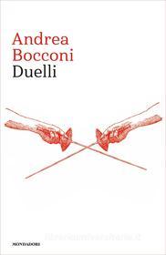 Ebook Duelli di Bocconi Andrea edito da Mondadori