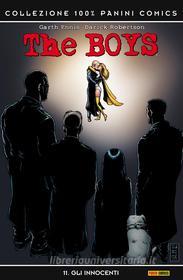 Ebook The Boys 11 di Garth Ennis, Darick Robertson edito da Panini Spa - Socio Unico