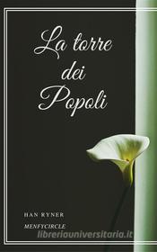 Libro Ebook La torre dei popoli di Han Ryner di Gérald Gallas