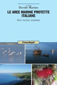 Ebook Le aree marine protette italiane. Stato, politiche, governance di AA. VV. edito da Franco Angeli Edizioni