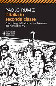 Ebook L'Italia in seconda classe di Paolo Rumiz edito da Feltrinelli Editore