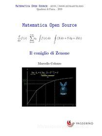 Ebook Il coniglio di Zenone di Marcello Colozzo edito da Passerino