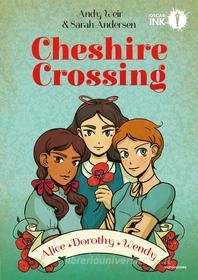 Ebook Cheshire Crossing di Weir Andy edito da Mondadori