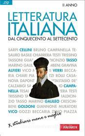 Ebook Letteratura italiana. Dal Cinquecento al Settecento di Piero Cigada edito da Vallardi