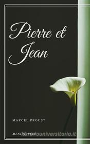 Ebook Pierre et Jean di Guy de Maupassant edito da Gérald Gallas
