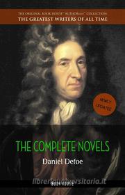 Ebook Daniel Defoe: The Complete Novels di Daniel Defoe edito da Book House Publishing