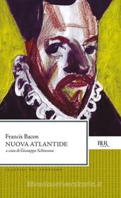 Ebook Nuova Atlantide di Bacon Francis edito da BUR