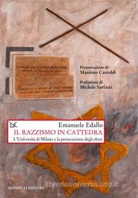 Ebook Il razzismo in cattedra di Emanuele Edallo edito da Donzelli Editore