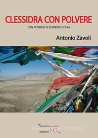 Ebook Clessidra con polvere di Antonio Zavoli edito da Temperino rosso edizioni