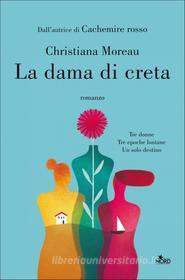 Ebook La dama di creta di Christiana Moreau edito da Casa Editrice Nord