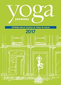 Ebook Yoga Journal Directory Scuole 2017 di Yoga Journal Italia edito da Pulsa Publishing