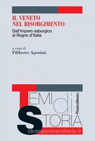 Ebook Il Veneto nel Risorgimento di AA. VV. edito da Franco Angeli Edizioni