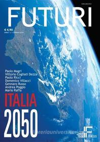 Ebook FUTURI di Italian Institute for the Future edito da Italian Institute for the Future
