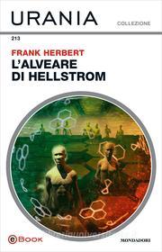 Ebook L'Alveare di Hellstrom (Urania) di Herbert Frank edito da Mondadori