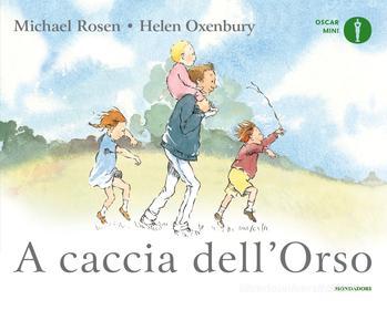 Ebook A caccia dell'orso di Rosen Michael edito da Mondadori