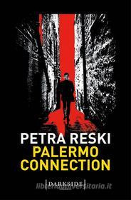 Ebook Palermo Connection di Petra Reski edito da Fazi Editore