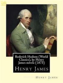 Ebook Roderick Hudson di Henry James edito da Lighthouse Books for Translation and Publishing