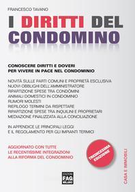 Ebook Diritti del condomino (I) di Tavano Francesco edito da Edizioni FAG
