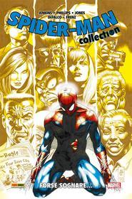 Ebook Spider-Man. Forse sognare… di Paul Jenkins, Sean Phillips, J.G. Jones, Tom DeFalco, Ron Frenz edito da Panini Marvel Italia