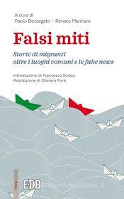 Ebook Falsi miti di Paolo Beccegato, Renato Marinaro edito da EDB - Edizioni Dehoniane Bologna
