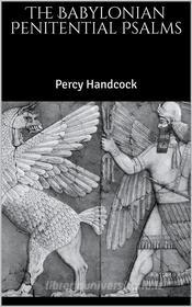 Ebook The Babylonian Penitential Psalms di Percy Handcock edito da Skyline