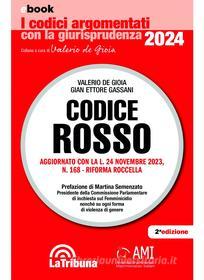 Ebook Codice rosso di Valerio de Gioia, Gian Ettore Gassani edito da Casa Editrice La Tribuna
