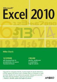 Ebook Excel 2010 di Mike Davis edito da Feltrinelli Editore