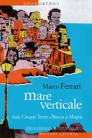 Ebook Mare verticale di Marco Ferrari edito da Editori Laterza