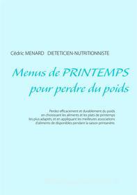 Ebook Menus de printemps pour perdre du poids di Cédric Menard edito da Books on Demand