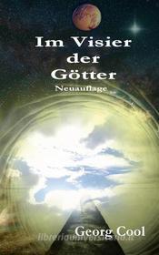 Ebook Im Visier der Götter di Georg Cool edito da Books on Demand